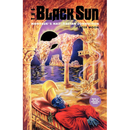 The Black Sun: Montauk's Nazi-Tibetan Connection