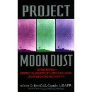 Project Moon Dust: Beyond Roswell