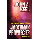 The Mothman Prophecies: A True Story